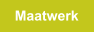 Maatwerk